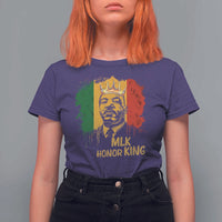 MLK T Shirt For Women Honor King Civil Rights Leader Black History Month - Wonder Print Shop