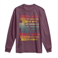 Black History Month Long Sleeve Shirt Retro Inspirational Leaders - Wonder Print Shop