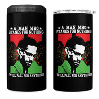Malcolm X Quote 4 in 1 Can Cooler Tumbler Retro A Man Who Stands for Nothing Black History - Wonder Print Shop