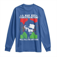 Malcolm X Quote Long Sleeve Shirt Retro A Man Who Stands for Nothing Black History - Wonder Print Shop