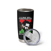 Malcolm X Quote Tumbler Cup Retro A Man Who Stands for Nothing Black History - Wonder Print Shop