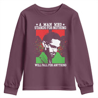 Malcolm X Quote Youth Sweatshirt Retro A Man Who Stands for Nothing Black History - Wonder Print Shop