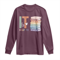 Motivational Long Sleeve Shirt It's Okay To Make Some Mistakes