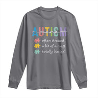Blessed Autism Mama Long Sleeve Shirt Often Stressed A Bit of A Mess Totally Blessed