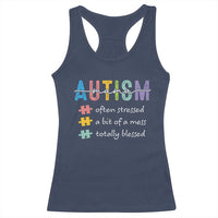 Blessed Autism Mama Racerback Tank Top Often Stressed A Bit of A Mess Totally Blessed