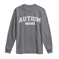 Autism Mama Long Sleeve Shirt Autistic Mom Blessed