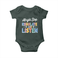SPED Teacher Baby Onesie Alright Stop Regulate And Listen