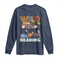 Wild About Reading Long Sleeve Shirt Cute Animal Book Lover Kids Teachers