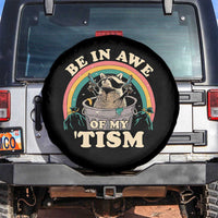 Autism Funny Be In Awe Of My 'Tism Meme Autistic Raccoon Spare Tire Cover