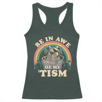 Autism Funny Be In Awe Of My 'Tism Meme Autistic Raccoon Racerback Tank Top