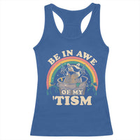 Autism Funny Be In Awe Of My 'Tism Meme Autistic Raccoon Racerback Tank Top