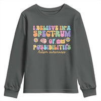I Believe In A Spectrum Of Possibilities Autism awareness Youth Sweatshirt Neurodiversity SPED Teacher Gift