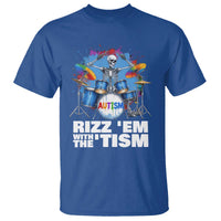 Autism Skeleton Meme T Shirt Rizz Em With The Tism Meme Autistic Drummer