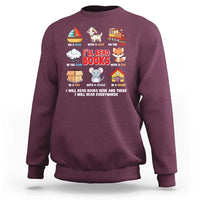 I Will Read Books On A Boat & Everywhere Reading Gifts Sweatshirt