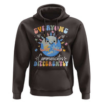 Autism Awareness Sped Teacher Hoodie Everyone Communicates Differently