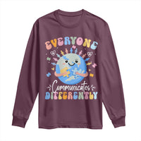 Autism Awareness Sped Teacher Long Sleeve Shirt Everyone Communicates Differently