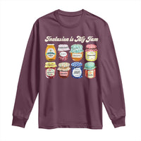 Inclusion Is My Jam Long Sleeve Shirt Special Education Teacher Autism Awareness