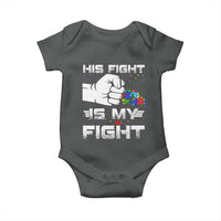 Autism Awareness Mom Dad Parents Autistic Kids Baby Onesie His Fight Is My Fight Month Support