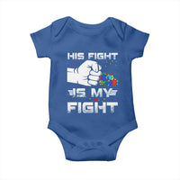 Autism Awareness Mom Dad Parents Autistic Kids Baby Onesie His Fight Is My Fight Month Support