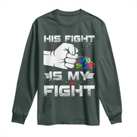 Autism Awareness Mom Dad Parents Autistic Kids Long Sleeve Shirt His Fight Is My Fight Month Support