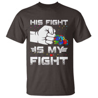 Autism Awareness Mom Dad Parents Autistic Kids T Shirt His Fight Is My Fight Month Support