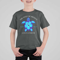 Gulf of Mexico T Shirt For Kid Texas Alabama Florida Beach Mexican Always And Forever