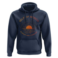 Gulf of Mexico Hoodie Always and Forever Sunny Vibes