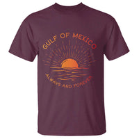 Gulf of Mexico T Shirt Always and Forever Sunny Vibes