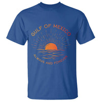 Gulf of Mexico T Shirt Always and Forever Sunny Vibes