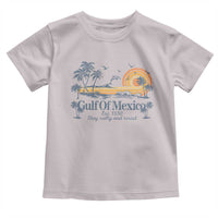 Gulf of Mexico Toddler T Shirt Always And Forever Resist - Wonder Print Shop