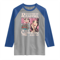 Funny Reading Raglan Shirt Hilarious Bookworm Book Lover Reader Gift TS10
