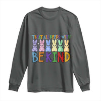 Teacher Easter Long Sleeve Shirt Treat All Peeps With Kindness Funny Bunny