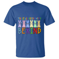 Teacher Easter T Shirt Treat All Peeps With Kindness Funny Bunny