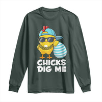 Funny Easter Long Sleeve Shirt Chicks Dig Me