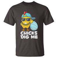 Funny Easter T Shirt Chicks Dig Me