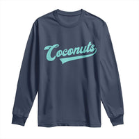 Vintage Coconut Long Sleeve Shirt Retro Throwback Popular Fruit Humor Coconuts Classic