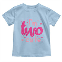 Two Birthday Girl Toddler T Shirt Pink 2nd Bday Im Two Cute