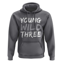 Toddler 3rd Birthday Hoodie Young Wild And Three - Wonder Print Shop