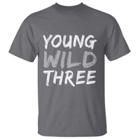 Toddler 3rd Birthday T Shirt Young Wild And Three - Wonder Print Shop