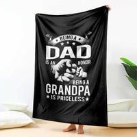 Being A Dad Is An Honor Being A Grandpa is Priceless Throw Blanket - Wonder Print Shop