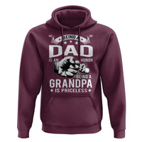 Being A Dad Is An Honor Being A Grandpa is Priceless Hoodie - Wonder Print Shop