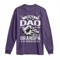 Being A Dad Is An Honor Being A Grandpa is Priceless Long Sleeve Shirt - Wonder Print Shop