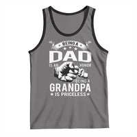 Being A Dad Is An Honor Being A Grandpa is Priceless Tank Top - Wonder Print Shop