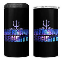 Mermaid Security 4 in 1 Can Cooler Tumbler Funny Mermaid Family Squad