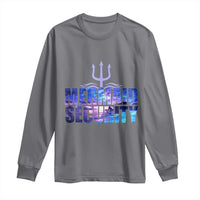 Mermaid Security Long Sleeve Shirt Funny Mermaid Family Squad