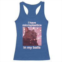 Funny Cat Meme Racerback Tank Top I Have Microplastics In My Balls Dank Meme - Wonder Print Shop