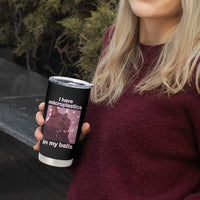 Funny Cat Meme Tumbler Cup I Have Microplastics In My Balls Dank Meme - Wonder Print Shop