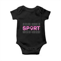 Save Girls Sports Baby Onesie Feminist Body Positivity Inclusive Equality - Wonder Print Shop