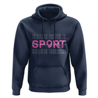 Save Girls Sports Hoodie Feminist Body Positivity Inclusive Equality - Wonder Print Shop
