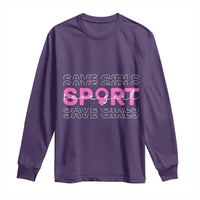 Save Girls Sports Long Sleeve Shirt Feminist Body Positivity Inclusive Equality - Wonder Print Shop
